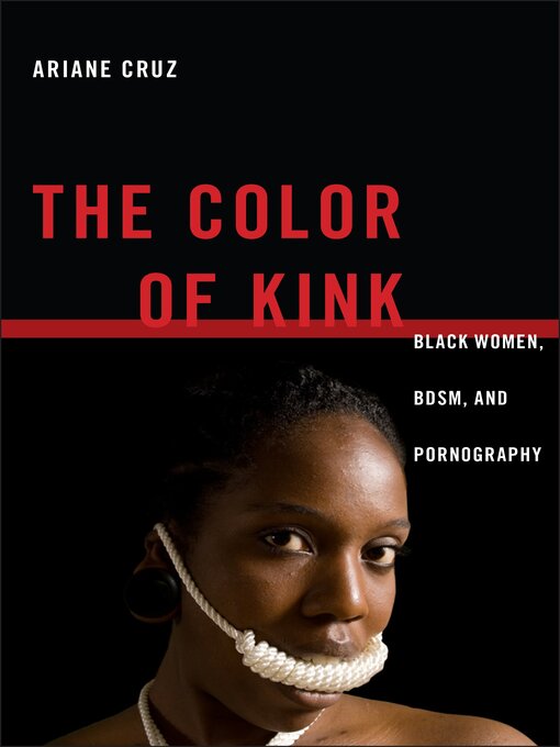 Title details for The Color of Kink by Ariane Cruz - Available